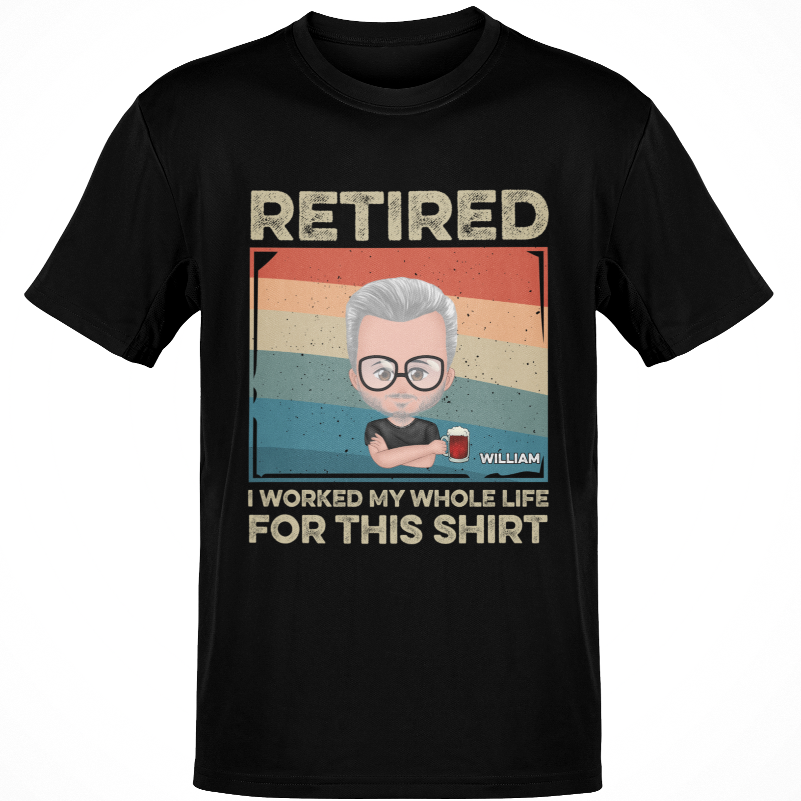 RetiredCustomYear_Name_IWorkedMyWholeLifeForThisShirt_PersonalizedRetiredShirts_RetirementShirtstshirt